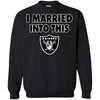 Oakland Raiders T Shirt I Married Into This T Shirts Hoodie