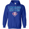 Philadelphia Phillies T Shirt I Married Into This T Shirts Hoodie