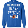Baltimore Orioles T Shirts Hoodie My Daughter Has An Awesome Mom
