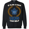 Beer Toronto Maple Leafs T Shirts Hoodie If Plan A Fails Toronto Maple Leafs Can Help