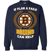 Beer Boston Bruins T Shirts Hoodie If Plan A Fails Boston Bruins Can Help