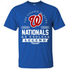 Washington Nationals T Shirts Hoodie The Legend Is Alive