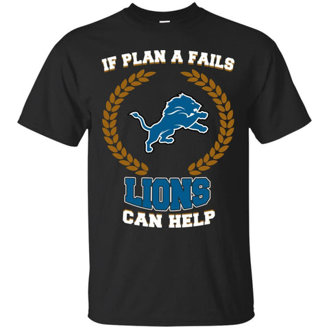 Beer Detrolt LIONS T Shirts Hoodie If Plan A Fails Detrolt LIONS Can Help