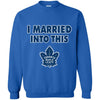 Toronto Maple Leafs T Shirt I Married Into This T Shirts Hoodie