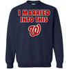 Washington Nationals T Shirt I Married Into This T Shirts Hoodie