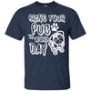 Pugs T Shirts Hoodie  Bring Your Pug To Work Day