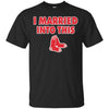 Boston Red Sox T Shirt I Married Into This T Shirts Hoodie
