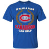 Beer Montréal Canadiens T Shirts Hoodie If Plan A Fails Montréal Canadiens Can Help