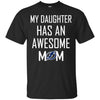 Tampa Bay Lightning T Shirts Hoodie My Daughter Has An Awesome Mom