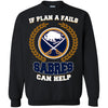 Beer Buffalo Sabres T Shirts Hoodie If Plan A Fails Buffalo Sabres Can Help