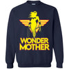 Wonder Mother Wonder Woman T T Shirts Hoodie