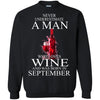 Wine T Shirts Hoodie  Never Underestimate A Man September