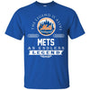 New York Mets T Shirts Hoodie The Legend Is Alive