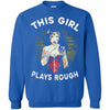 Wonder Woman Shirts This Girl Plays Rough T Shirts Hoodie