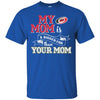 Carolina Hurricanes T Shirts Hoodie My Mom Is A Bigger Fan Than Your Mom
