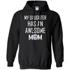 Toronto Blue Jays T Shirts Hoodie My Daughter Has An Awesome Mom