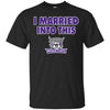 Weber State Wildcats T Shirts Hoodie I Married Into This
