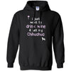 Chihuahua T Shirts Hoodie  Drink Wine - Pet My Chihuahua