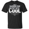 Oakland Raiders T Shirts Hoodie I Was A Fan Before It Was Cool