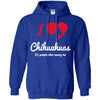 Chihuahua T Shirts Hoodie  I Love Chihuahua