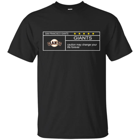 San Francisco Giants T Shirts Hoodie Nationals Caution May Change Your Life Forever