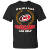 Beer Carolina Hurricanes T Shirts Hoodie If Plan A Fails Carolina Hurricanes Can Help