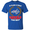 Beer Washington Capitals T Shirts Hoodie If Plan A Fails Washington Capitals Can Help