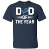 Detrolt LIONS T-Shirts Hoodie Dad Of The Year