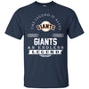 San Francisco Giants T Shirts Hoodie The Legend Is Alive