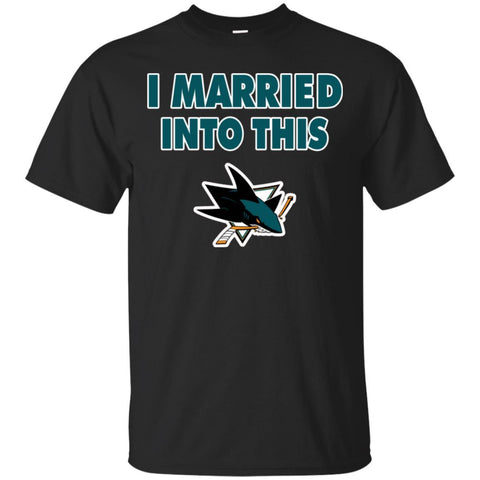 San Jose Sharks T Shirt I Married Into This T Shirts Hoodie