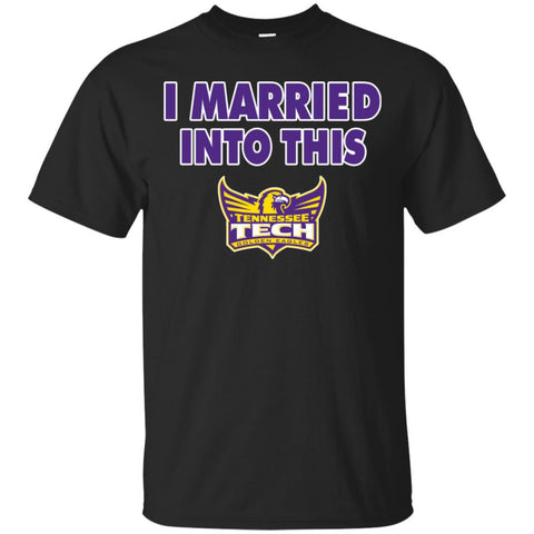 Tennessee Tech Golden Eagles T Shirts Hoodie I Married Into This