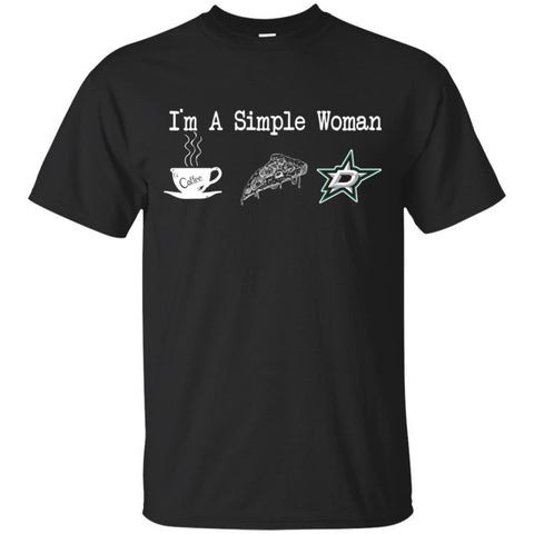 Dallas Stars T Shirt Hoodie I Am A Simple Woman Love Coffe Pizza Dallas Stars