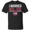 Colorado Avalanche T Shirts Hoodie I Married Into This