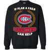 Beer Montréal Canadiens T Shirts Hoodie If Plan A Fails Montréal Canadiens Can Help