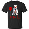 Pitbull T Shirts Hoodie  Pitbull Wearing IT Clown