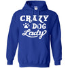 crazy dog T Shirts Hoodie