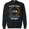 Beer Seattle Seahawks T Shirts Hoodie If Plan A Fails Seattle Seahawks Can Help