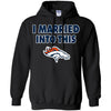 Denver Broncos T Shirt I Married Into This T Shirts Hoodie
