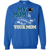 San Jose Sharks T Shirts Hoodie My Mom Is A Bigger Fan Than Your Mom