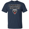 D C United T Shirts Hoodie I Married Into This