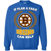 Beer Boston Bruins T Shirts Hoodie If Plan A Fails Boston Bruins Can Help