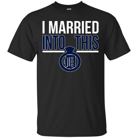 Detroit Tigers T Shirts Hoodie I Married Into This