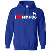 Pug T Shirts Hoodie  I Love My Pug