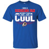Washington Redskins T Shirts Hoodie I Was A Fan Before It Was Cool