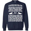 Adopted dog prayer T Shirts Hoodie