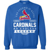 St. Louis Cardinals T Shirts Hoodie The Legend Is Alive