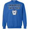 Butler Bulldogs T Shirts Hoodie I Married Into This
