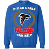 Beer Atlanta Falcons T Shirts Hoodie If Plan A Fails Atlanta Falcons Can Help