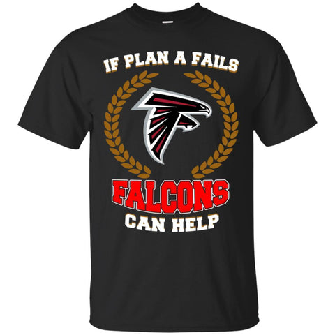 Beer Atlanta Falcons T Shirts Hoodie If Plan A Fails Atlanta Falcons Can Help