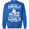Animals T Shirts Hoodie  I Respect Animals More Than People